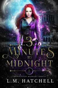 3 Minutes to Midnight (Midnight Trilogy)