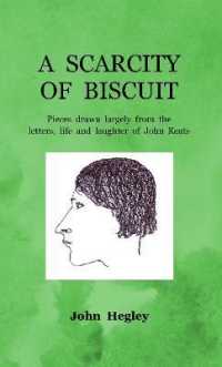 A Scarcity of Biscuit