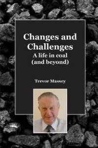 Changes and Challenges : A life in coal (and beyond)