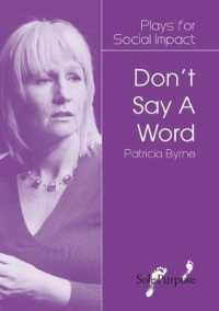 DON'T SAY a WORD (Plays for Social Impact)