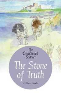 The Stone of Truth (The Enlightened Spaniel)