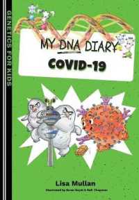 My DNA Diary: Covid-19 (Genetics for Kids)