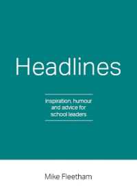Headlines : Inspiration, humour and advice for school leaders (The Thinking Classroom Collection)