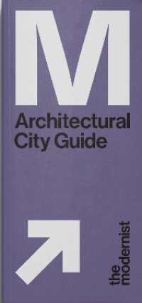 Architectural City Guide : Manchester (The Modernist Architectural City Guides)
