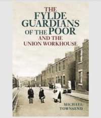The Fylde Guardians of the Poor and the Union Workhouse