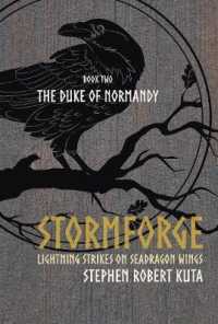 Stormforge, Lightning Strikes on Seadragon Wings : The Duke of Normandy (Stormforge Series)