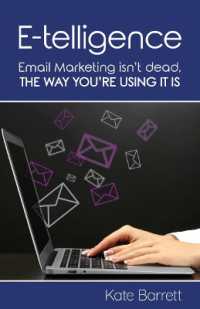 E-telligence : Email marketing isn't dead, the way you're using it is