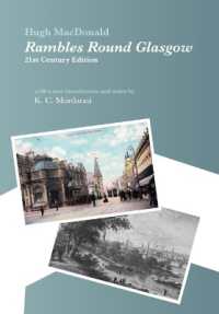 Rambles Round Glasgow (annotated) : With a new introduction and notes by K C Murdarasi