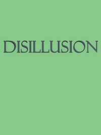 Disillusion : Limited Edition of 300