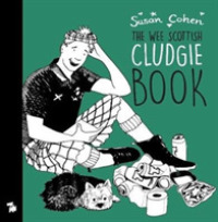 The the Wee Book O' Cludgie Banter