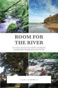 Room for the River : The Foyle River Catchment Landscape: Connecting People, Place and Nature