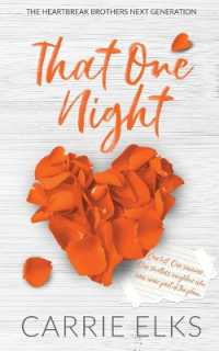 That One Night - Alternative Cover Edition (Heartbreak Brothers Next Generation Alternative Covers)