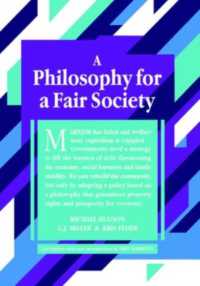 A Philosophy for a Fair Society : 2nd Edition （2ND）