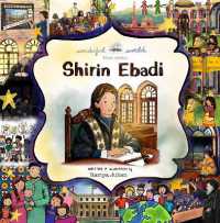 Shirin Ebadi : A Biography in Rhyme (A Wonderful World Book Series)