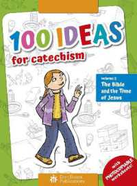 Volume 2 : The Bible and the Time of Jesus (100 Ideas for Catechism)