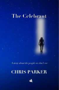 The Celebrant : A story about the people we don't see