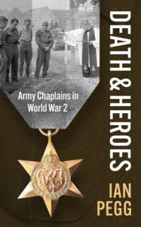 Death and Heroes : Army Chaplains in World War 2