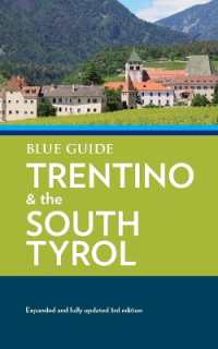 Blue Guide Trentino & the South Tyrol （3RD）