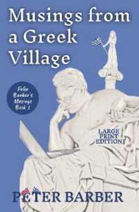 Musings from a Greek Village - Large Print (Peter Barber's Musings) （Large Print）