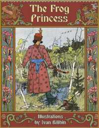 The Frog Princess : A Russian Wonder Tale