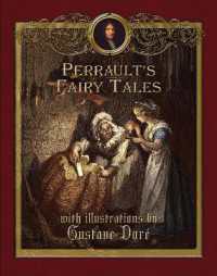 Perrault's Fairy Tales : Illustrated