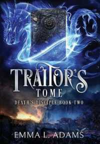 Traitor's Tome (Death's Disciple)