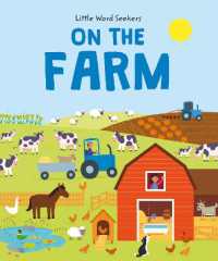 Little Word Seekers: On the Farm : 120 first farm words (Little Word Seekers)