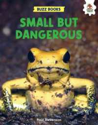 Small but Dangerous (Buzz Books)