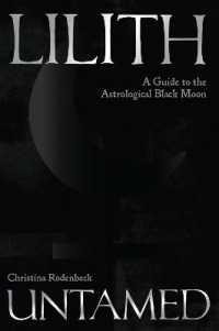 Lilith Untamed: A Guide to the Astrological Black Moon