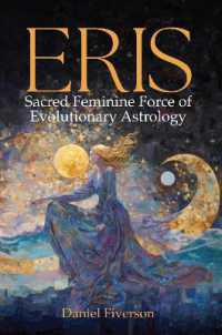 Eris: Sacred Feminine Force of Evolutionary Astrology