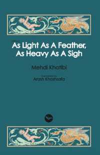 As Light as a Feather, as Heavy as a Sigh