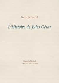 L'Histoire de Jules César (Luminary Collection)