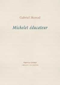 Michelet educateur (Luminary Collection)