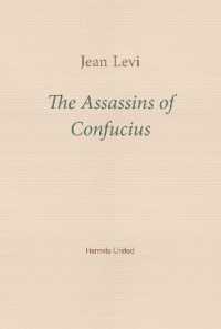 The Assassins of Confucius : Some Recent Trends in Sinology