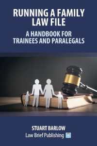 Running a Family Law File - a Handbook for Trainees and Paralegals