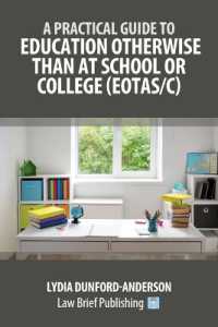 A Practical Guide to Education Otherwise than at School or College (EOTAS/C)