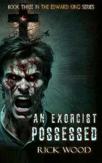 An Exorcist Possessed (The Edward King Series)