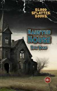 Haunted House (Blood Splatter Books)