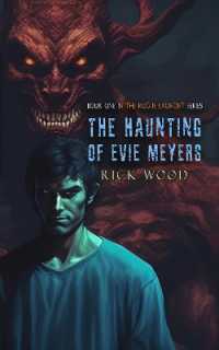 The Haunting of Evie Meyers (The Rogue Exorcist)