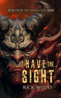 I Have the Sight (The Edward King Series)