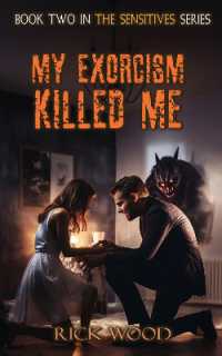 My Exorcism Killed Me (The Sensitives)