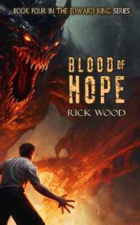 Blood of Hope (The Edward King Series)