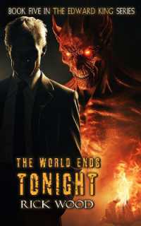 The World Ends Tonight (The Edward King Series)