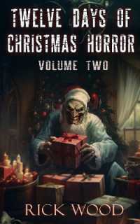 Twelve Days of Christmas Horror Volume Two (Twelve Days of Christmas Horror)