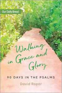 Walking in Grace and Glory