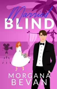 Married Blind : A Fake Marriage Hollywood Romance (Illustrated Edition) (Kings of Screen)
