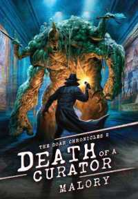 Death of a Curator (The Soar Chronicles)