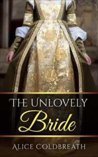 The Unlovely Bride (Brides of Karadok)