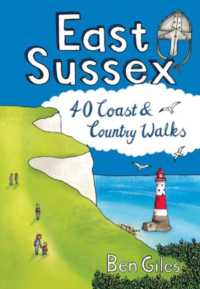 East Sussex : 40 Coast and Country Walks (40 Coast and Country Walks)