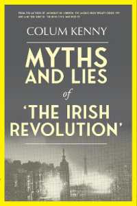 Myths and Lies of the Irish Revolution